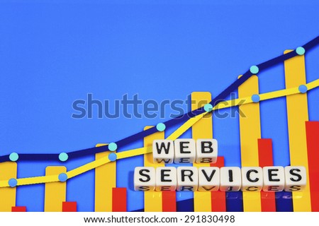 Business Term with Climbing Chart / Graph - Web Services