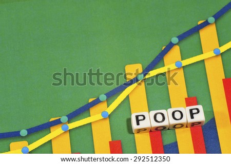 Business Term with Climbing Chart / Graph - Poop