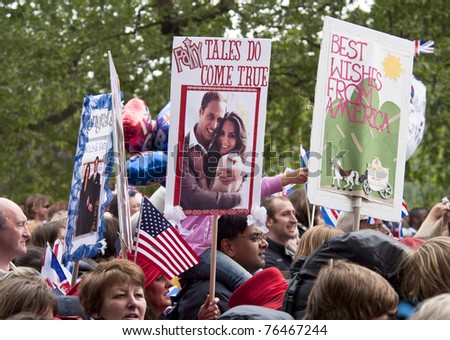 LONDON, UK - APRIL 29: The crowd holding placard at Prince William and Kate Middleton wedding, April 29, 2011 in London, United Kingdom