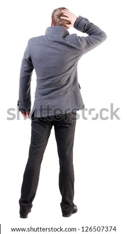Back view of thinking business man in coat. gesticulating adult businessman  .  backside view of person.  Isolated over white background. Rear view people collection.
