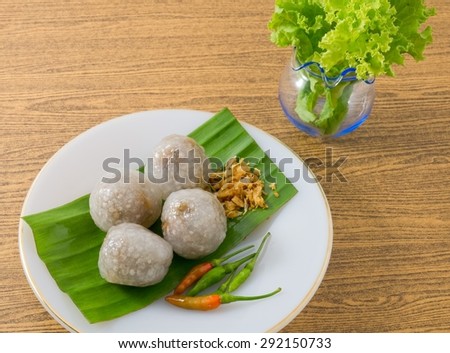 Thai Traditional Dessert, Thai Steamed Tapioca Balls Made From Glutinous Rice Filled with Minced Pork and Sweet Pickled Daikon Radish.