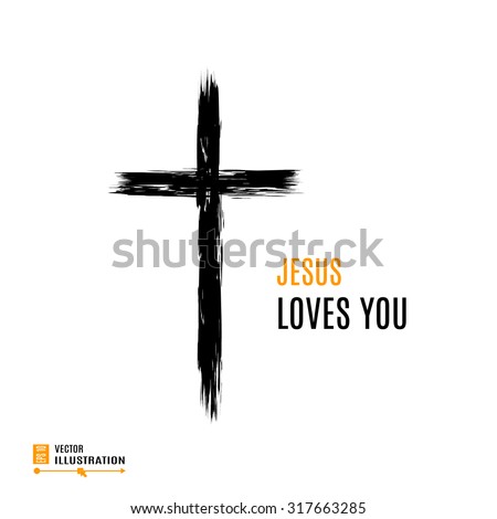 Hand drawn black grunge cross icon with text Jesus Loves you. Christian cross sign, hand-painted cross symbol created with real ink brush isolated on white background.