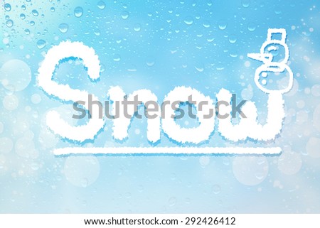 Snow cloud message on  water drops bokeh background