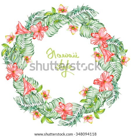 A wreath (frame) of the watercolor red exotic flowers, hibiscus and the leaves of the palms, a place for a text, painted on a white background