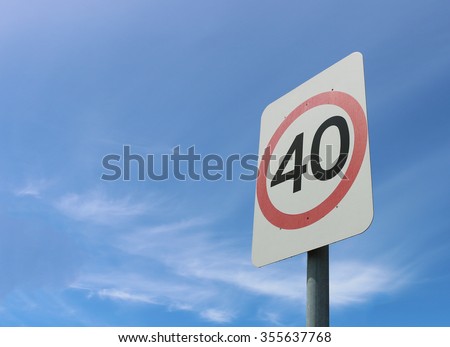 40 kilometre an hour road safety speed sign