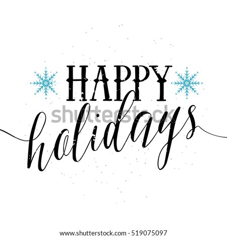 Vector illustration of Happy Holidays lettering text. Holiday typography illustration design with snowflake, grunge texture. Old holidays quote emblem in retro style. Use as overlay, prints, t shirt