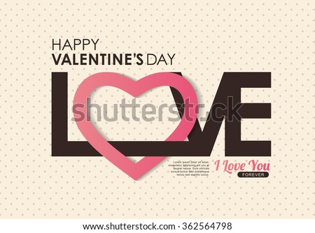LOVE Happy Valentines day card ,Font type,vector background