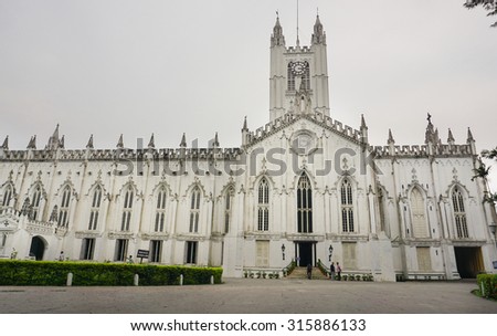 Kolkata, India - Aug 2, 2015. View of Saint Paul\'s Cathedral of Kolkata, India. Landmark Anglican church completed in 1847, with restored steeple and notable stained glass windows.