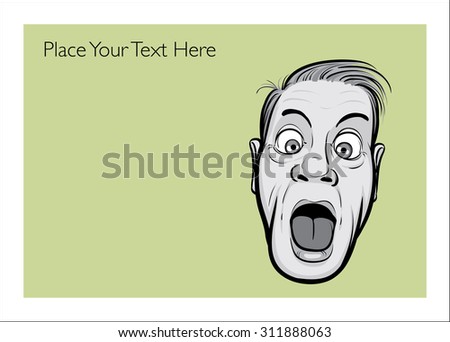 Greeting card with scared man face - personalize your card with a custom text