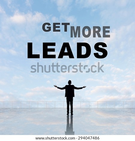 Get More Leads, text on the sky.