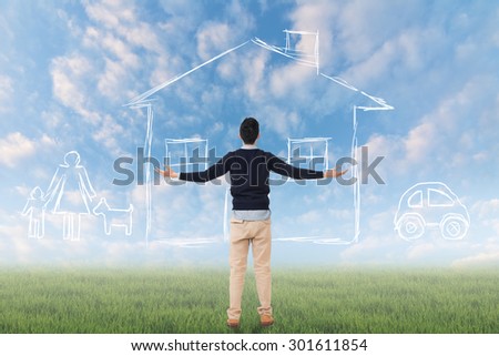 Asian man look toward the drawing house and family in the heaven.