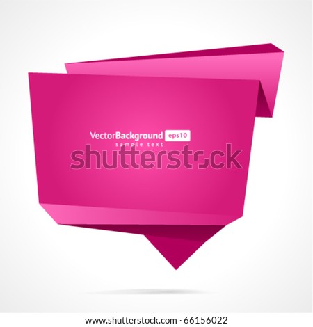 Abstract origami speech bubble vector background Abstract origami speech bubble vector background