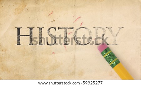 Close up of a yellow pencil erasing the word, \'History\' from old, stained and yellowing paper
