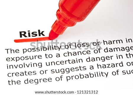 Definition of the word Risk, underlined with red marker