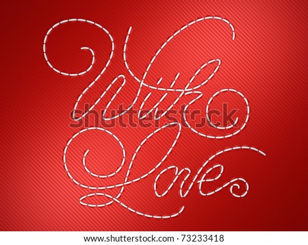 With love words on red striped artificial material