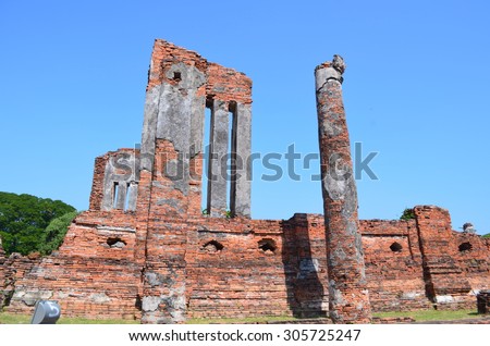 The ruin temple in thailand / The ruin temple in ayutthaya province thailand