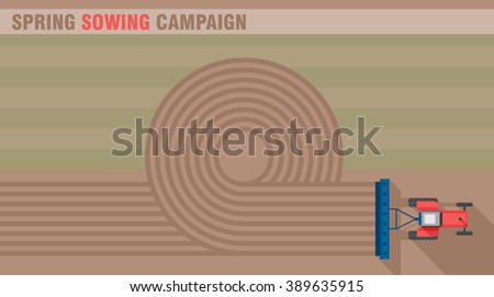 Tractor works in the field. Spring sowing campaign. Tractor seeding machine. Farming machinery. Agriculture business industry. Cover design template. Web design background. Vector illustration.