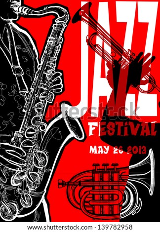 Vector illustration of a Jazz poster with saxophonist Vector illustration of a Jazz poster with saxophonist