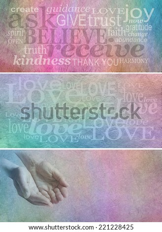 Three rustic effect website banners one with Ask Believe Receive surrounded by relevant words, one with different sized \'Love\' words and the third with a pair of cupped male hands and copy space
