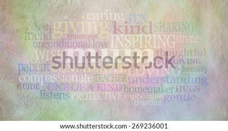 Mum Word Cloud on parchment   Pastel colored parchment stone effect background with a soft mum word cloud scattered across