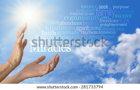 Miracle Worker Word Cloud - Pair of female hands outstretched into a blue sky background with a word cloud of Miracle related words streaming across to the right and a bright sun burst on the left