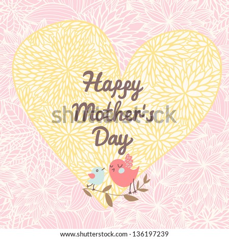 Happy mothers day. Romantic floral holiday card in vector. Pastel colored floral background