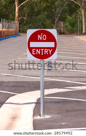 Reflective No Entry Sign in Outdoor Carpark