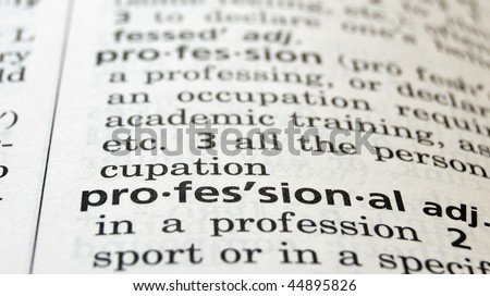 Close-up of the word Professional in a dictionary