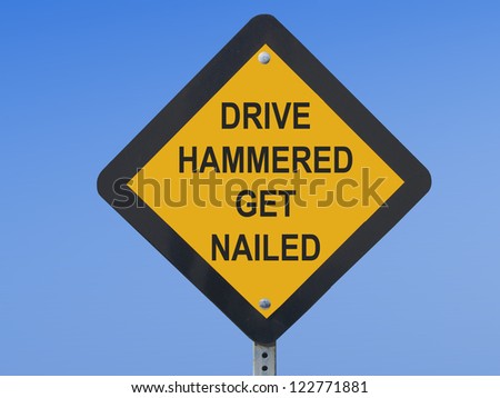 Funny traffic sign warning against driving drunk