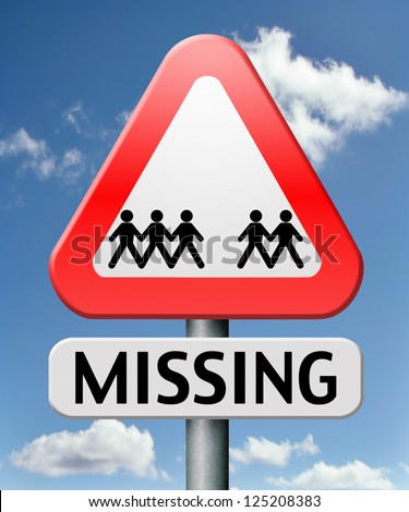 missing or lost person or child search warning sign