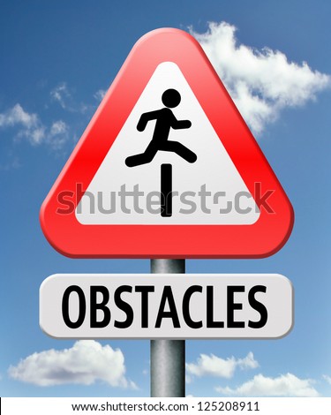 obstacle ahead caution for danger take the challenge avoid and overcome the problem prepare for difficult and avoiding hard times jump the hurdles or obstacles