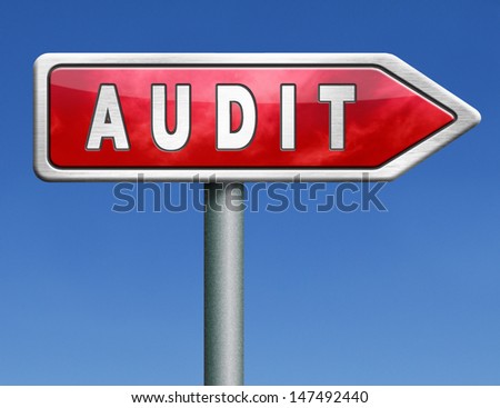 audit report internal control or external test or performance and quality review evaluation of a person, organization, system, process, enterprise, project or product
