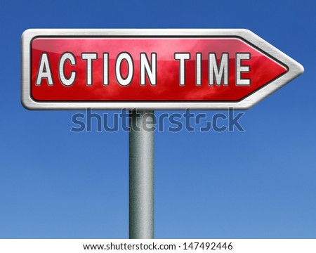 take action time act now