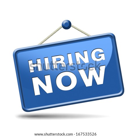 hiring now job opening search or jobs vacancy help wanted