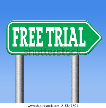 free trial test sample road sign. Product promotion or advert membership or product promotion