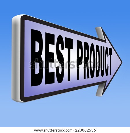 best product sign top quality guaranteed premium choice
