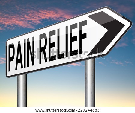 pain relief and management by pain killer or other treatment chronic pains sign