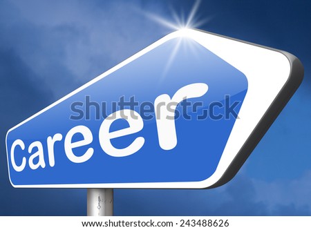 career move and ambition for personal development a nice job promotion or the search for a new job build your career or job road sign arrow