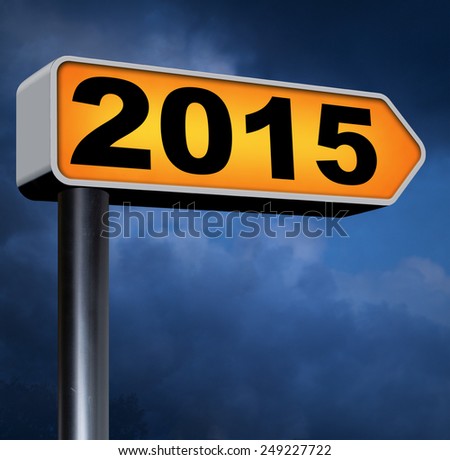 next year 2015 new start happy new year
