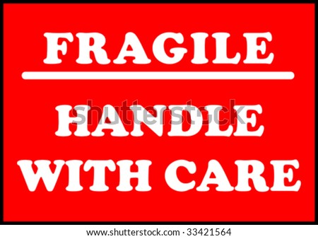 fragile handle with care notice board