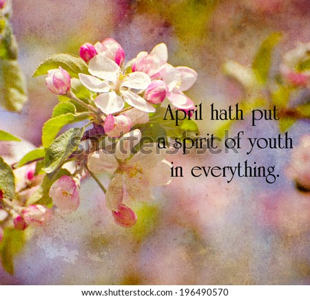 Inspirational quote by William Shakespeare on a spring themed background.