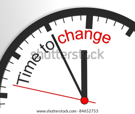 It\'s time to change.
