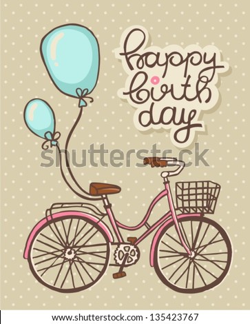 Bicycle with balloons Romantic Birthday card Bicycle with balloons Romantic Birthday card