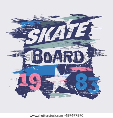 Vector illustration on the theme of skateboard and skateboarding. Graffiti design. Grunge background. Number sport typography, t-shirt graphics, poster, print, banner, flyer, postcard