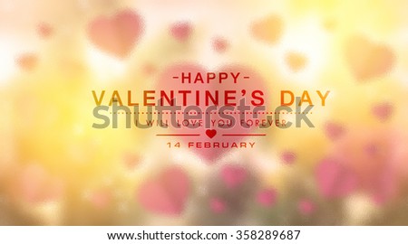 Glass texture with Happy valentine day, fine daisy color tone design, Blur and Select focus background