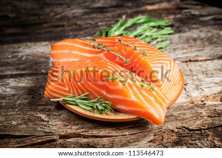 Fresh salmon.