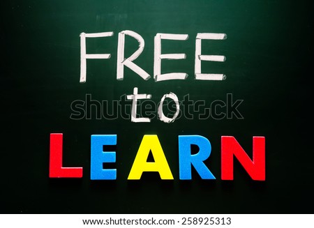 Free to learn concept, colorful words on blackboard
