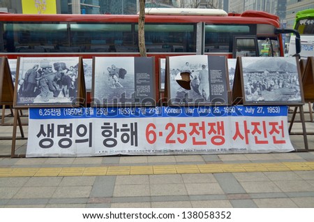 SEOUL SOUTH KOREA APRIL 4: Wall for 50th anniversary of the end of the Korean war in 25 June 1950  27 July 1953 on april 4 2013 in Seoul Korea