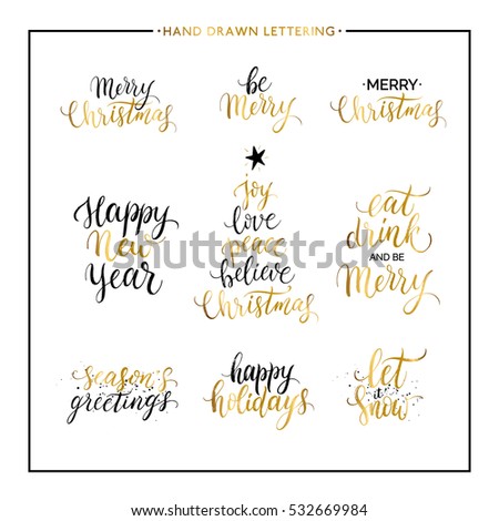 Christmas and New Year phrases and quotes - Merry Christmas, happy holidays, seasons greetings, let it snow, handwritten vector gold xmas lettering for greeting card, poster, invitation, banner, print