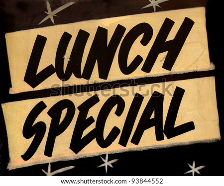 A Grungy Lunch Special Sign In A Cafe Or Restaurant
